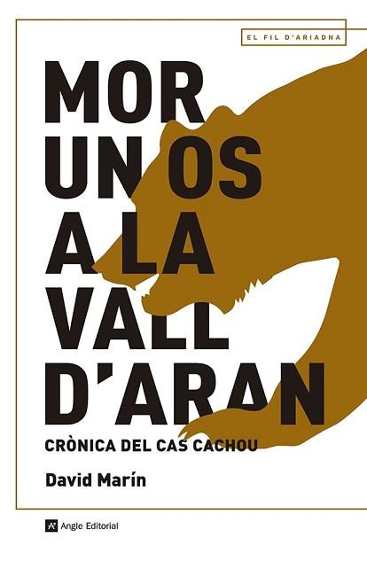MOR UN OS A LA VALL D'ARAN | 9788419017703 | MARÍN RUBIO,DAVID | Llibreria Geli - Llibreria Online de Girona - Comprar llibres en català i castellà