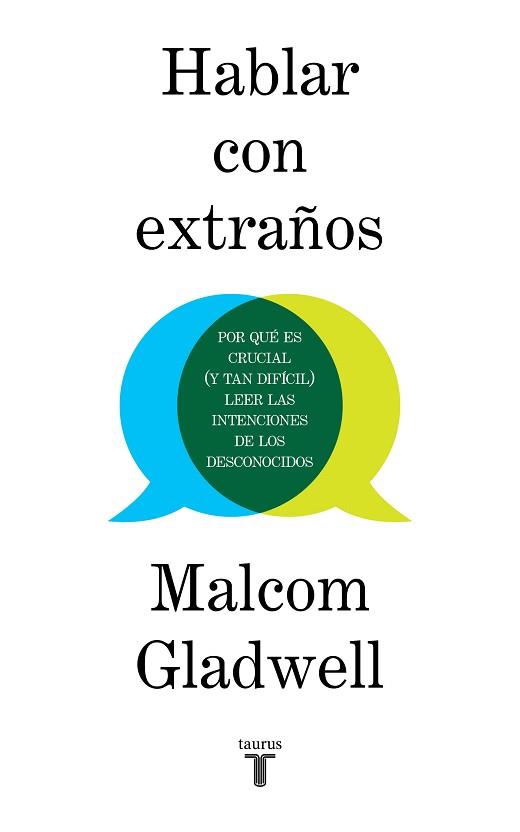 HABLAR CON EXTRAÑOS | 9788430623174 | GLADWELL,MALCOLM | Llibreria Geli - Llibreria Online de Girona - Comprar llibres en català i castellà
