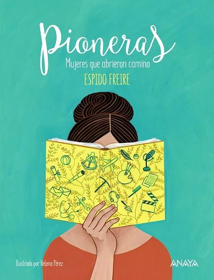 PIONERAS.MUJERES QUE ABRIERON CAMINO | 9788469848210 | FREIRE,ESPIDO | Llibreria Geli - Llibreria Online de Girona - Comprar llibres en català i castellà