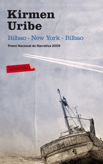 BILBAO-NEW YORK-BILBAO(CATALÀ) | 9788499302867 | URIBE,KIRMEN | Libreria Geli - Librería Online de Girona - Comprar libros en catalán y castellano
