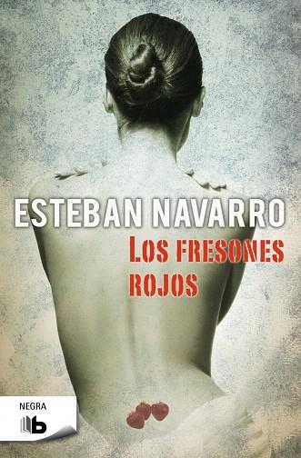 LOS FRESONES ROJOS | 9788498729795 | NAVARRO,ESTEBAN | Llibreria Geli - Llibreria Online de Girona - Comprar llibres en català i castellà