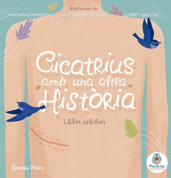 CICATRIUS AMB UNA ALTRA HISTÒRIA | 9788491376156 | Llibreria Geli - Llibreria Online de Girona - Comprar llibres en català i castellà