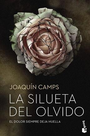 LA SILUETA DEL OLVIDO | 9788408226055 | CAMPS,JOAQUÍN | Llibreria Geli - Llibreria Online de Girona - Comprar llibres en català i castellà