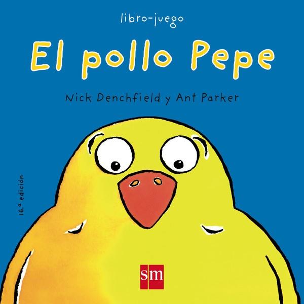 EL POLLO PEPE | 9788434856813 | DENCHFIELD,NICK/PARKER,ANT | Libreria Geli - Librería Online de Girona - Comprar libros en catalán y castellano