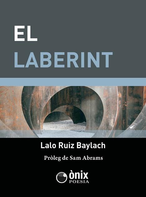EL LABERINT | 9788412495683 | RUIZ BAYLACH, LALO  | Llibreria Geli - Llibreria Online de Girona - Comprar llibres en català i castellà