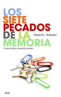 LOS SIETE PECADOS DE LA MEMORIA.COMO OLVIDA Y RECUERDA LA | 9788434453135 | SCHACTER,DANIEL L. | Llibreria Geli - Llibreria Online de Girona - Comprar llibres en català i castellà