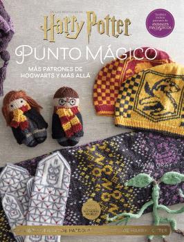 HARRY POTTER:PUNTO MAGICO 2.MÁS PATRONES DE HOGWARTS Y MÁS ALLÁ | 9788467948974 | GRAY,TANIS | Llibreria Geli - Llibreria Online de Girona - Comprar llibres en català i castellà