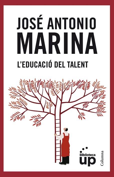 L'EDUCACIÓ DEL TALENT | 9788466415903 | MARINA,JOSE ANTONIO | Llibreria Geli - Llibreria Online de Girona - Comprar llibres en català i castellà