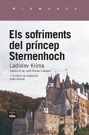 ELS SOFRIMENTS DEL PRÍNCEP STERNENHOCH | 9788416987870 | KLÍMA, LADISLAV | Llibreria Geli - Llibreria Online de Girona - Comprar llibres en català i castellà