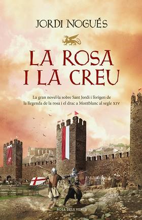 LA ROSA I LA CREU | 9788418062353 | NOGUÉS,JORDI | Llibreria Geli - Llibreria Online de Girona - Comprar llibres en català i castellà