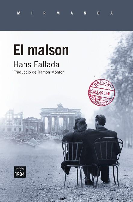 EL MALSON | 9788415835868 | FALLADA,HANS | Llibreria Geli - Llibreria Online de Girona - Comprar llibres en català i castellà