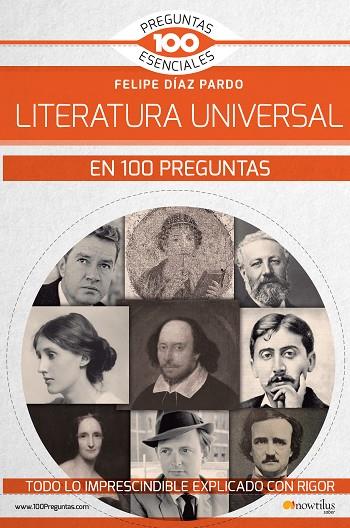 LA LITERATURA UNIVERSAL EN 100 PREGUNTAS | 9788499679969 | DÍAZ PARDO,FELIPE | Llibreria Geli - Llibreria Online de Girona - Comprar llibres en català i castellà