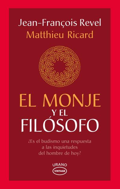 EL MONJE Y EL FILÓSOFO | 9788479539702 | REVEL,JEAN-FRANÇOIS/RICARD,MATTHIEU | Llibreria Geli - Llibreria Online de Girona - Comprar llibres en català i castellà