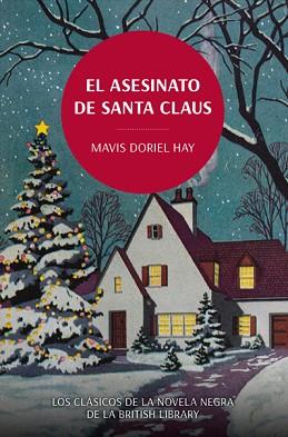 EL ASESINATO DE SANTA CLAUS | 9788419521071 | HAY,MAVIS DORIEL | Llibreria Geli - Llibreria Online de Girona - Comprar llibres en català i castellà