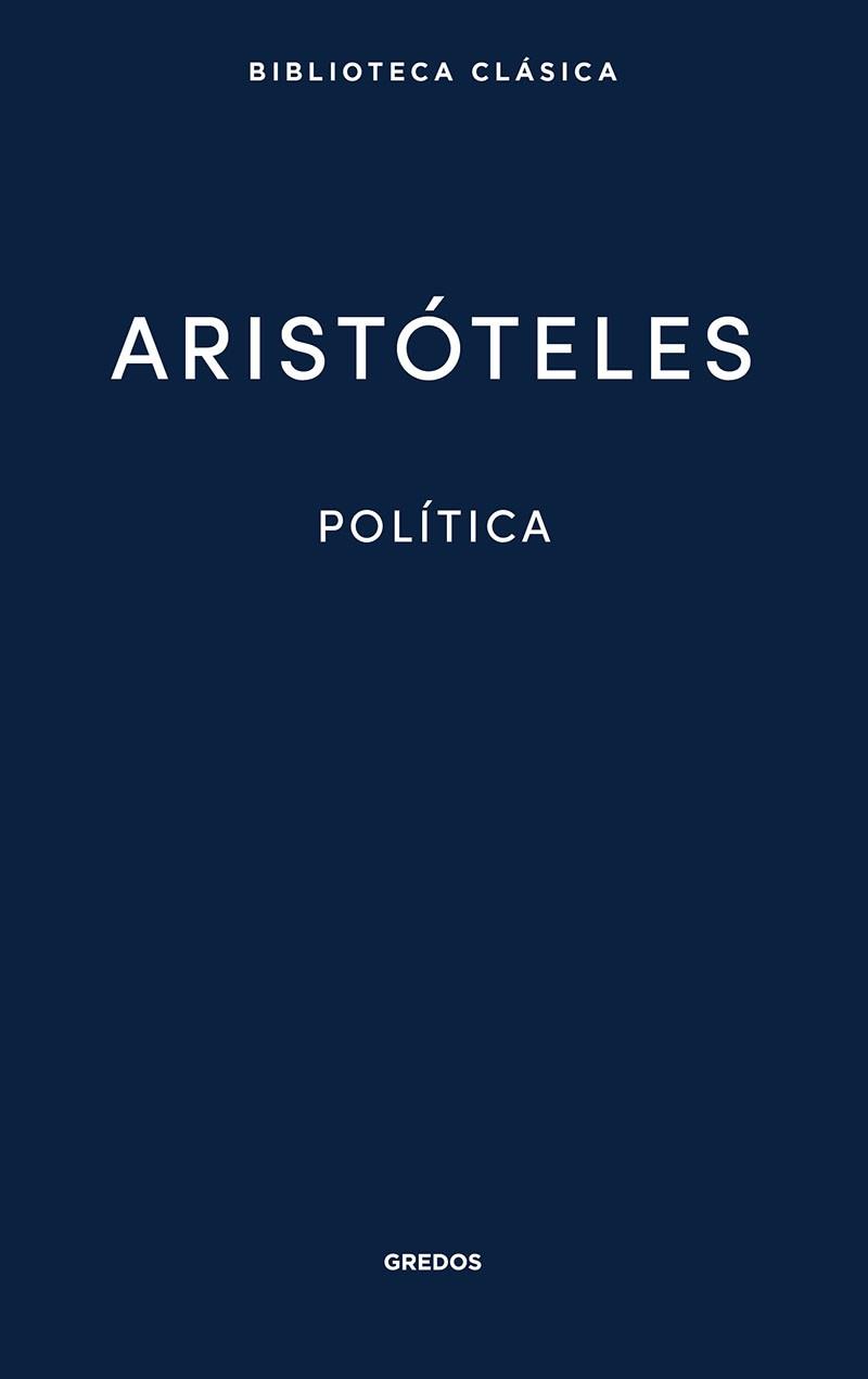 POLÍTICA | 9788424939489 | ARISTÓTELES | Llibreria Geli - Llibreria Online de Girona - Comprar llibres en català i castellà