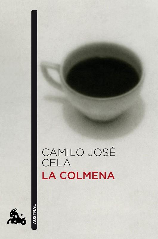 LA COLMENA | 9788423345397 | CELA,CAMILO JOSÉ  | Libreria Geli - Librería Online de Girona - Comprar libros en catalán y castellano