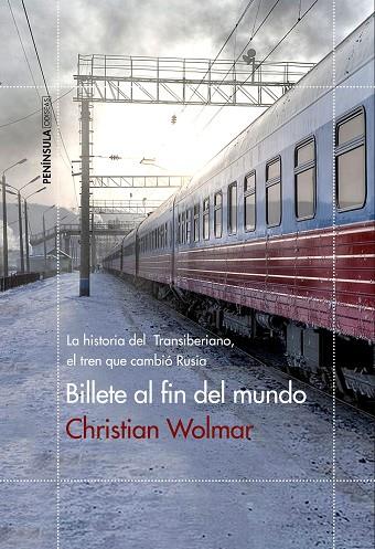BILLETE AL FIN DEL MUNDO | 9788499425641 | WOLMAR,CHRISTIAN | Llibreria Geli - Llibreria Online de Girona - Comprar llibres en català i castellà