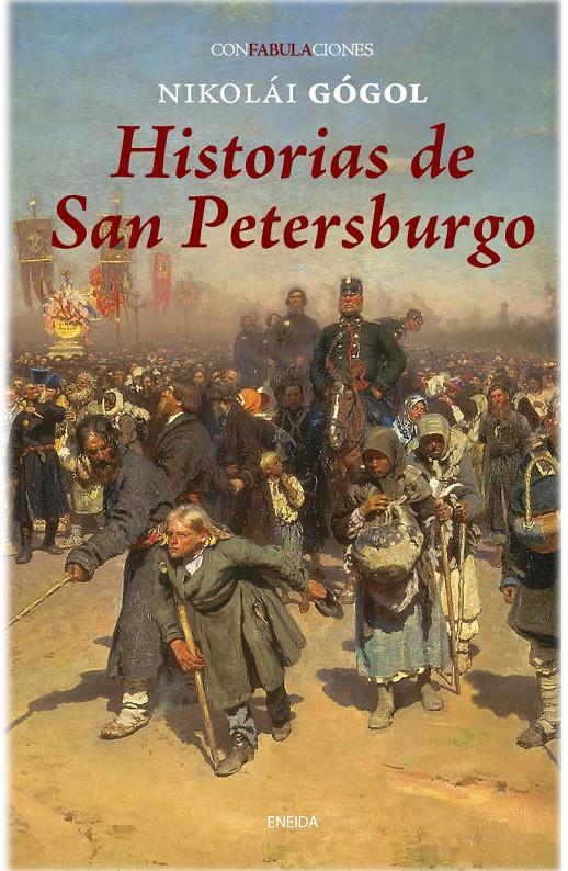 HISTORIAS DE SAN PETERSBURGO | 9788415458050 | GOGOL,NIKOLAI | Llibreria Geli - Llibreria Online de Girona - Comprar llibres en català i castellà