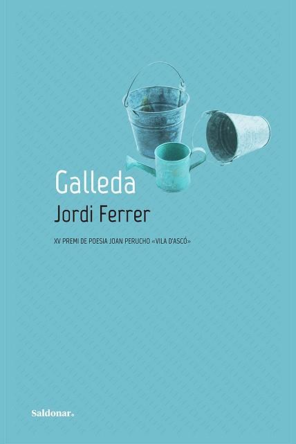 GALLEDA | 9788417611569 | FERRER,JORDI | Llibreria Geli - Llibreria Online de Girona - Comprar llibres en català i castellà