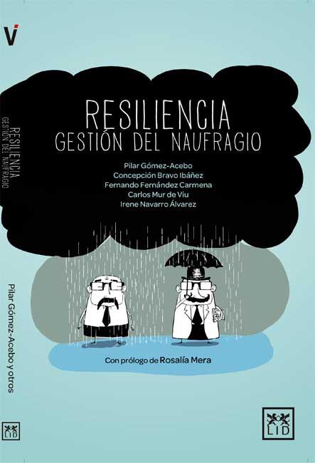 RESILIENCIA.GESTIÓN DEL NAUFRAGIO | 9788483565049 | A.A.V.V. | Llibreria Geli - Llibreria Online de Girona - Comprar llibres en català i castellà