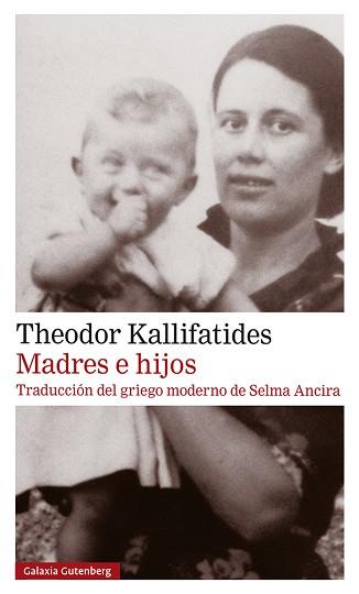 MADRES E HIJOS | 9788418218576 | KALLIFATIDES,THEODOR | Llibreria Geli - Llibreria Online de Girona - Comprar llibres en català i castellà