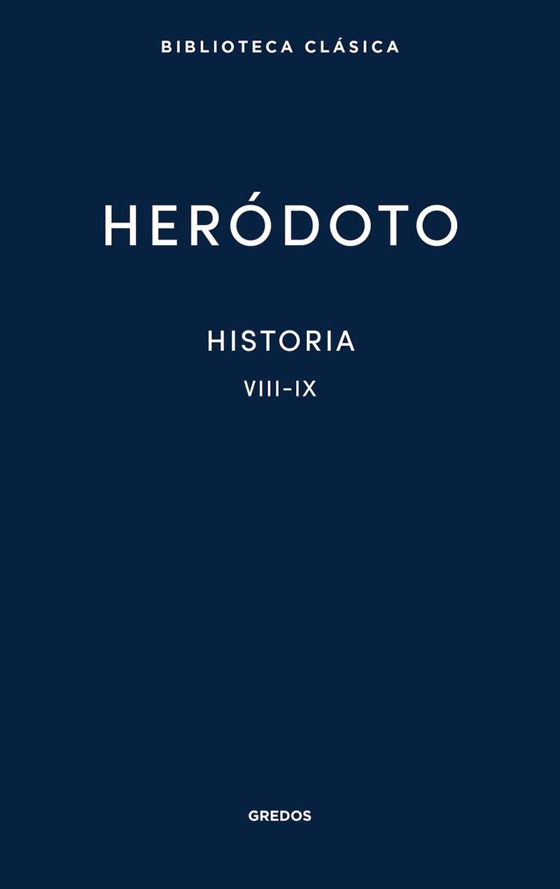 HISTORIA(LIBROS VIII-IX) | 9788424939434 | HERÓDOTO | Llibreria Geli - Llibreria Online de Girona - Comprar llibres en català i castellà