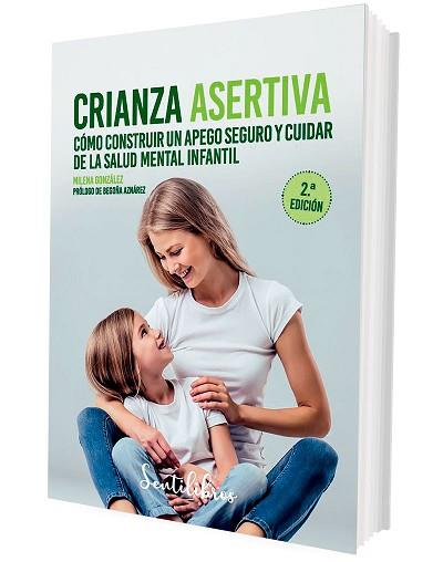 CRIANZA ASERTIVA | 9788426735522 | GONZÁLEZ,MILENA | Llibreria Geli - Llibreria Online de Girona - Comprar llibres en català i castellà