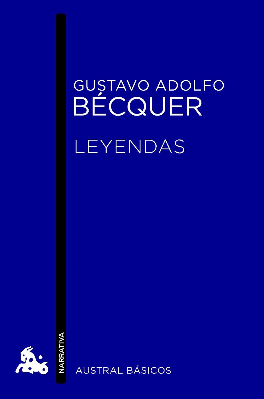 LEYENDAS - GUSTAVO ADOLFO BÉCQUER | 9788467032666 | BÉCQUER,GUSTAVO ADOLFO | Llibreria Geli - Llibreria Online de Girona - Comprar llibres en català i castellà