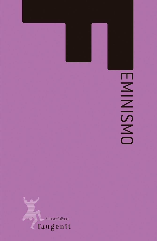 FEMINISMO | 9788417786335 | Llibreria Geli - Llibreria Online de Girona - Comprar llibres en català i castellà