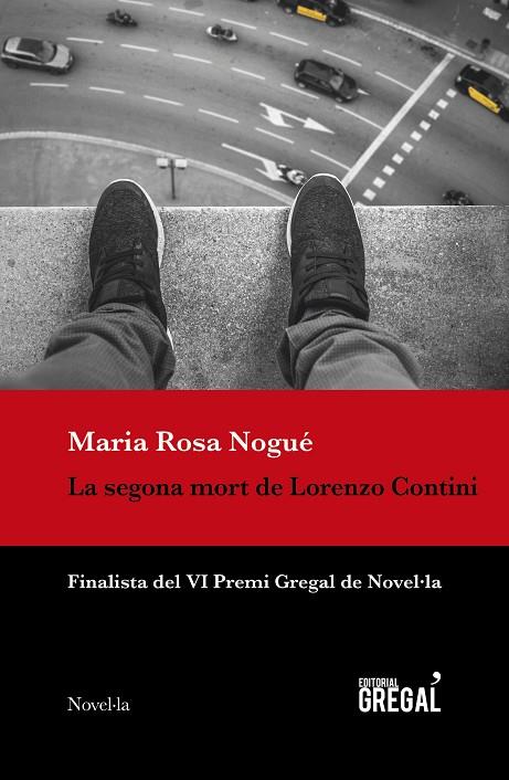 LA SEGONA MORT DE LORENZO CONTINI | 9788417660079 | NOGUÉ,MARIA ROSA | Llibreria Geli - Llibreria Online de Girona - Comprar llibres en català i castellà