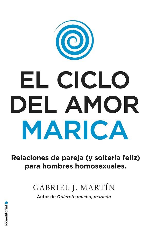 EL CICLO DEL AMOR MARICA | 9788416700615 | MARTÍN,GABRIEL J. | Llibreria Geli - Llibreria Online de Girona - Comprar llibres en català i castellà