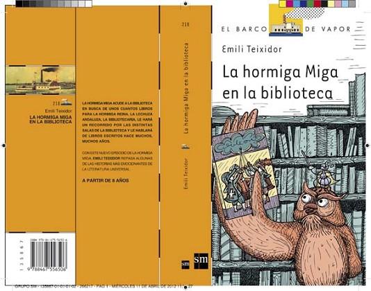 LA HORMIGA MIGA EN LA BIBLIOTECA  | 9788467556506 | TEIXIDOR,EMILI | Llibreria Geli - Llibreria Online de Girona - Comprar llibres en català i castellà
