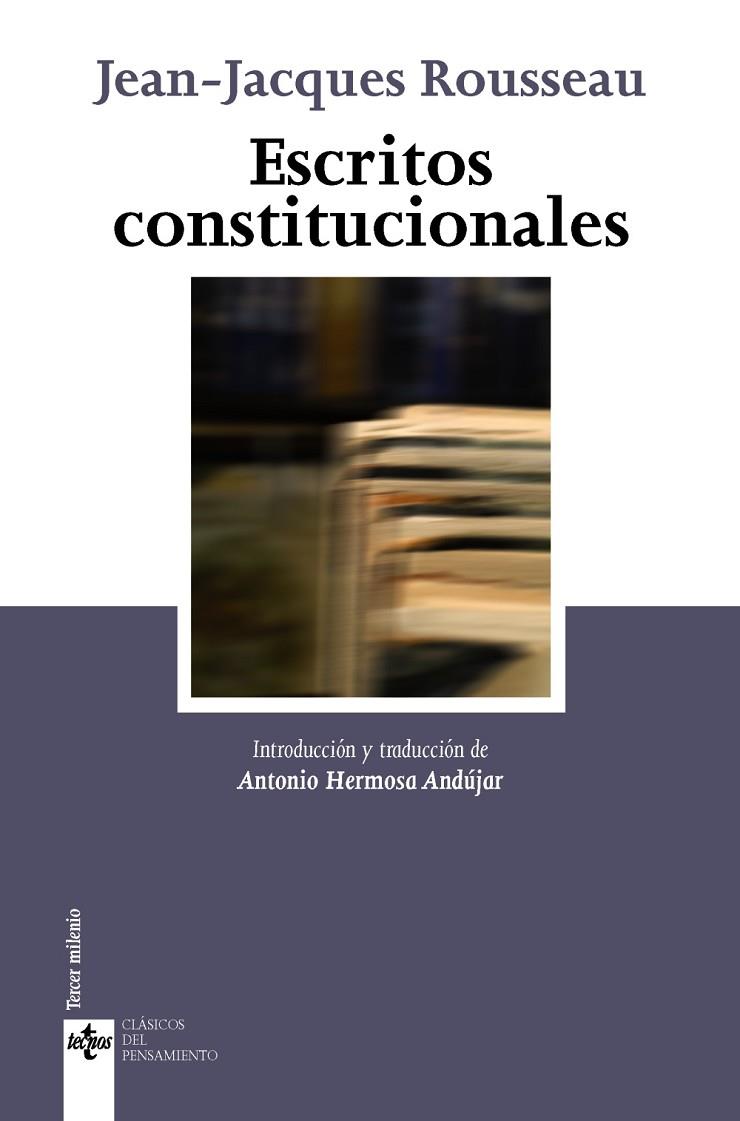 ESCRITOS CONSTITUCIONALES | 9788430968640 | ROUSSEAU,JEAN-JACQUES | Llibreria Geli - Llibreria Online de Girona - Comprar llibres en català i castellà