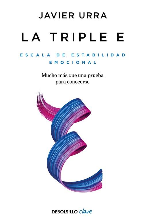 LA TRIPLE E.ESCALA DE ESTABILIDAD EMOCIONAL | 9788466346306 | URRA,JAVIER | Llibreria Geli - Llibreria Online de Girona - Comprar llibres en català i castellà