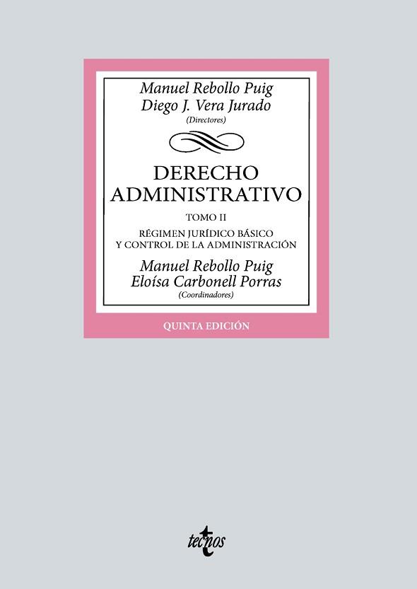 DERECHO ADMINISTRATIVO-2(5ª EDICIÓN 2023) | 9788430988211 | REBOLLO PUIG,MANUEL/DIEGO J. VERA,JURADO | Llibreria Geli - Llibreria Online de Girona - Comprar llibres en català i castellà
