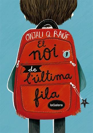 EL NOI DE L'ÚLTIMA FILA | 9788424668662 | RAÚF,ONJALI Q | Llibreria Geli - Llibreria Online de Girona - Comprar llibres en català i castellà