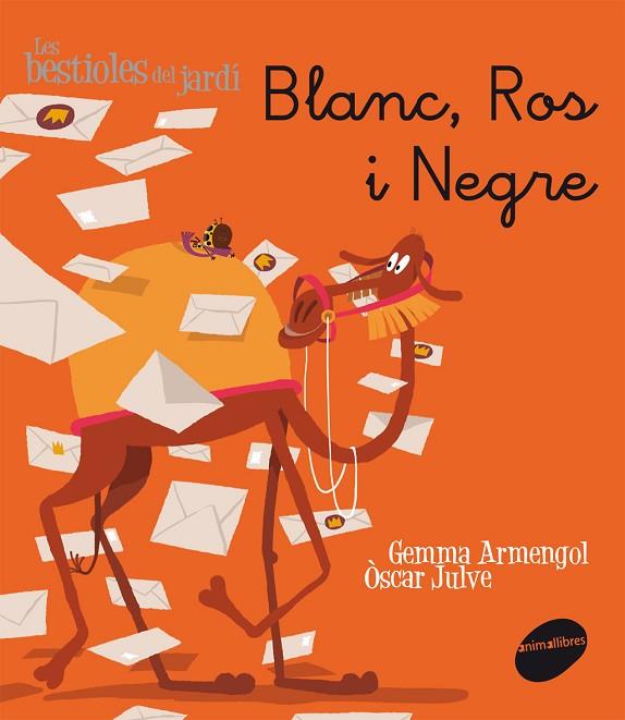BLANC,ROS I NEGRE | 9788415095392 | ARMENGOL MORELL,GEMMA/JULVE,OSCAR | Llibreria Geli - Llibreria Online de Girona - Comprar llibres en català i castellà
