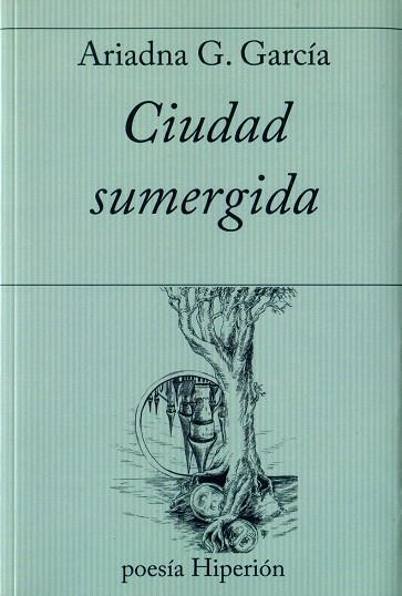 CIUDAD SUMERGIDA | 9788490021293 | GARCÍA,ARIADNA G. | Llibreria Geli - Llibreria Online de Girona - Comprar llibres en català i castellà
