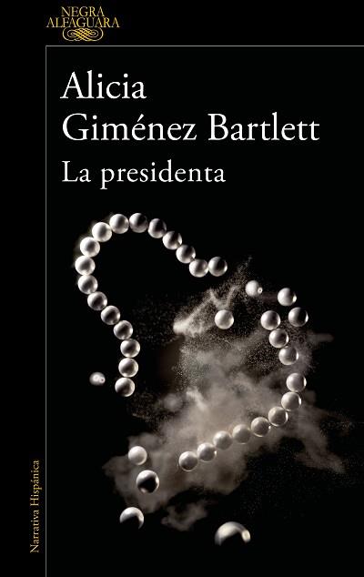 LA PRESIDENTA | 9788420461182 | GIMÉNEZ BARTLETT,ALICIA | Llibreria Geli - Llibreria Online de Girona - Comprar llibres en català i castellà