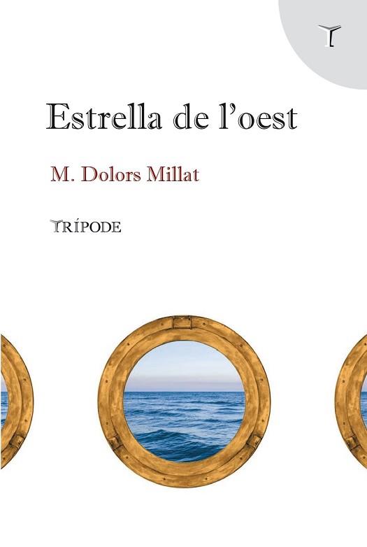 ESTRELLA DE L'OEST | 9788412728934 | MILLAT,MARIA DOLORS | Llibreria Geli - Llibreria Online de Girona - Comprar llibres en català i castellà