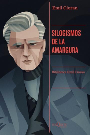 SILOGISMOS DE LA AMARGURA | 9788411070737 | CIORAN,EMIL | Llibreria Geli - Llibreria Online de Girona - Comprar llibres en català i castellà