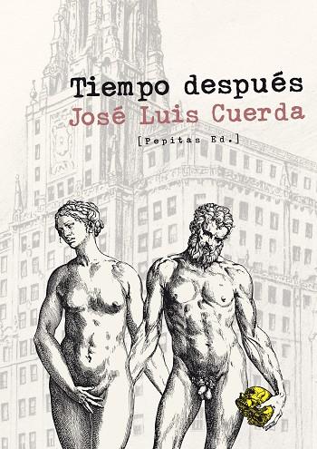 TIEMPO DESPUÉS | 9788415862352 | CUERDA,JOSÉ LUIS | Libreria Geli - Librería Online de Girona - Comprar libros en catalán y castellano