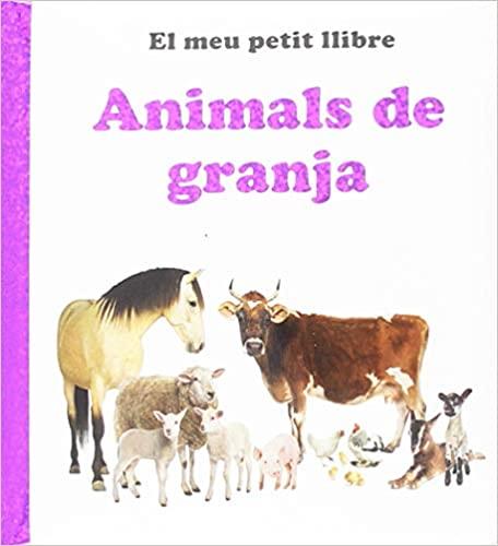 ANIMALS DE GRANJA(EL MEU PETIT LLIBRE) | 9788742550700 |   | Llibreria Geli - Llibreria Online de Girona - Comprar llibres en català i castellà