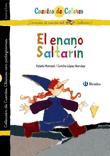 SINFOROSO EL MENTIROSO/EL ENANO SALTARIN | 9788421684320 | MONREAL,VIOLETA/LOPEZ NARVAEZ,CONCHA | Llibreria Geli - Llibreria Online de Girona - Comprar llibres en català i castellà