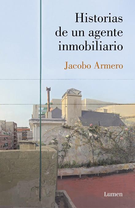 HISTORIAS DE UN AGENTE INMOBILIARIO | 9788426406613 | ARMERO,JACOBO | Llibreria Geli - Llibreria Online de Girona - Comprar llibres en català i castellà