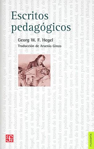 ESCRITOS PEDAGÓGICOS | 9789681656706 | HEGEL,GEORGE W.F. | Llibreria Geli - Llibreria Online de Girona - Comprar llibres en català i castellà