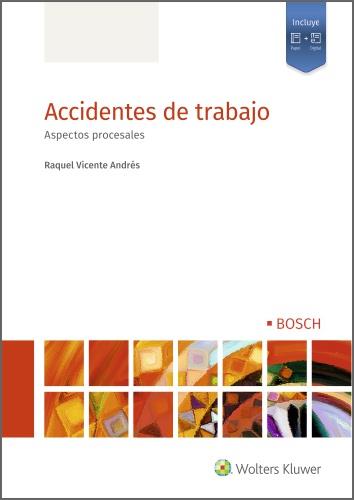 ACCIDENTES DE TRABAJO.ASPECTOS PROCESALES | 9788490905227 | VICENTE ANDRÉS,RAQUEL | Llibreria Geli - Llibreria Online de Girona - Comprar llibres en català i castellà