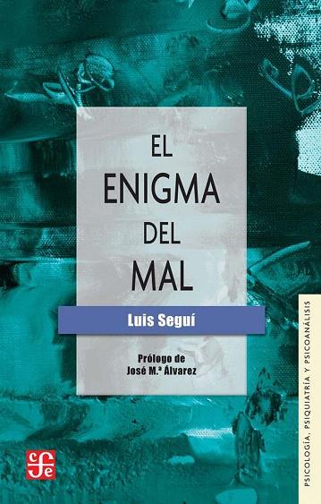 EL ENIGMA DEL MAL | 9788437507620 | SEGUÍ,LUIS | Llibreria Geli - Llibreria Online de Girona - Comprar llibres en català i castellà