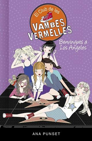 EL CLUB DE LES VAMBES VERMELLES-15.BENVINGUTS A LOS ANGELES | 9788417671457 | PUNSET,ANA | Llibreria Geli - Llibreria Online de Girona - Comprar llibres en català i castellà