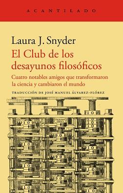 EL CLUB DE LOS DESAYUNOS FILOSÓFICOS | 9788418370250 | SNYDER,LAURA J. | Llibreria Geli - Llibreria Online de Girona - Comprar llibres en català i castellà